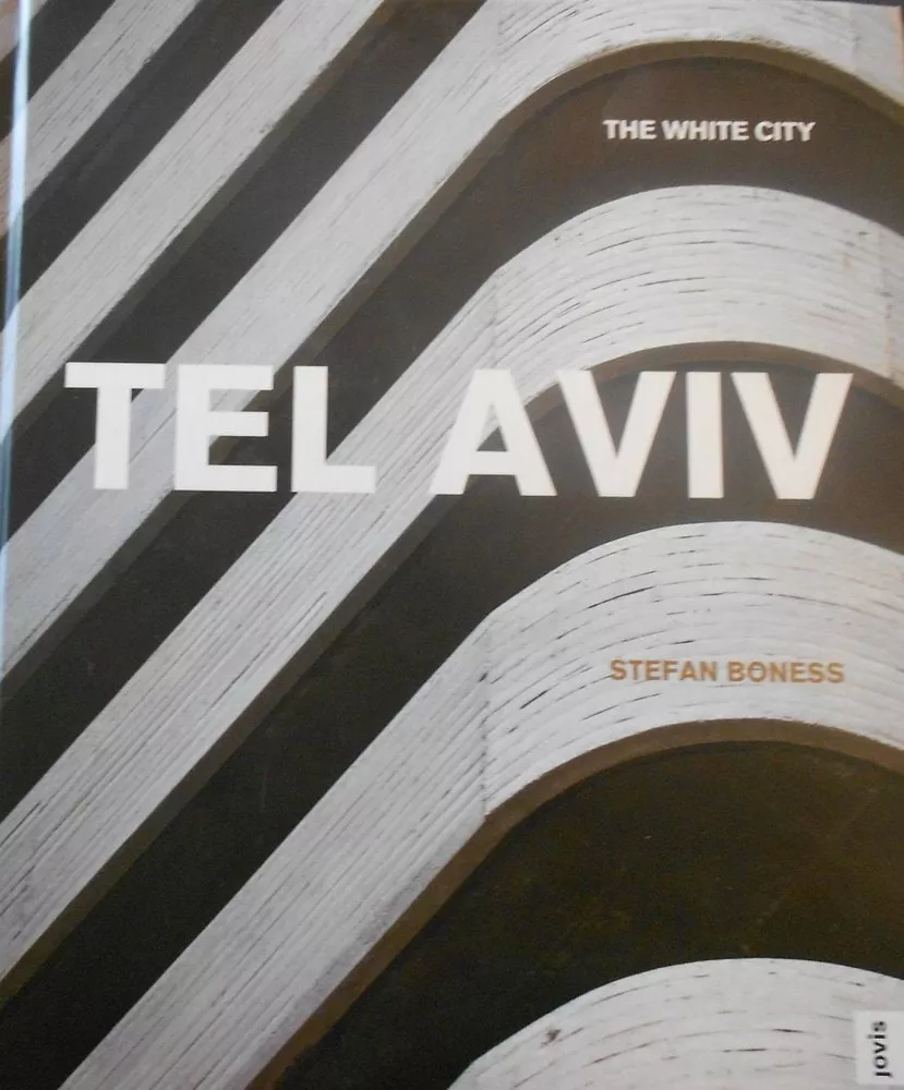 The White City: Tel-Aviv — Book