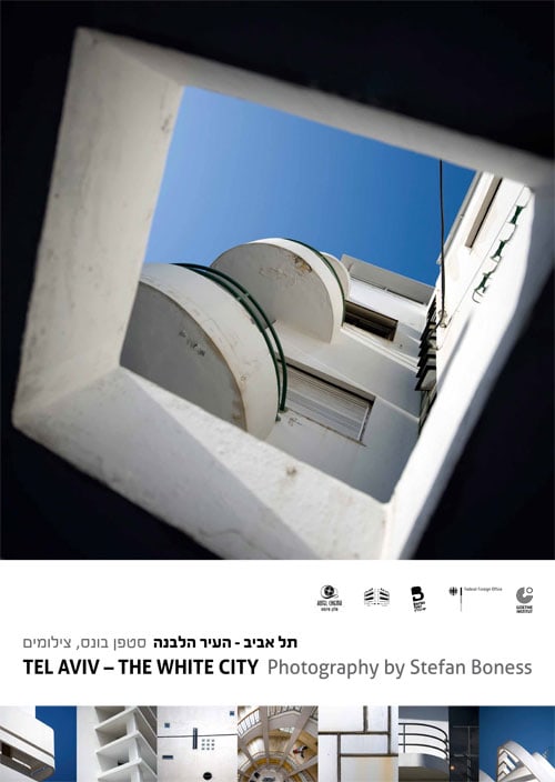 Stefan Boness: “Tel Aviv – The White City”