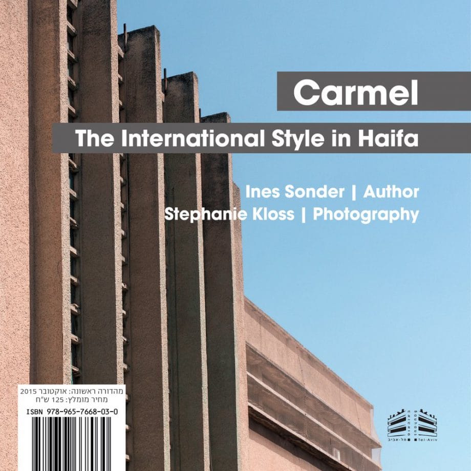 | Carmel: The International Style in Haifa — Book