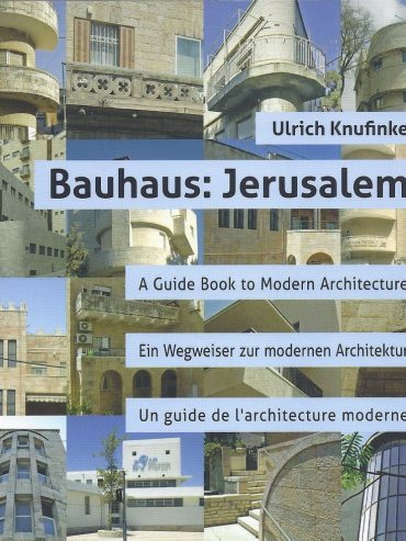 Bauhaus: Jerusalem — Book