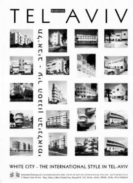 Revival of Bauhaus In Tel Aviv