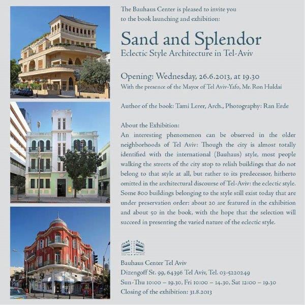 Sand And Splendor. Eclectic Style Architecture In Tel-Aviv.