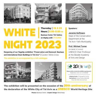 Showing Now | White Night 2023 at Bauhaus Center Tel Aviv!