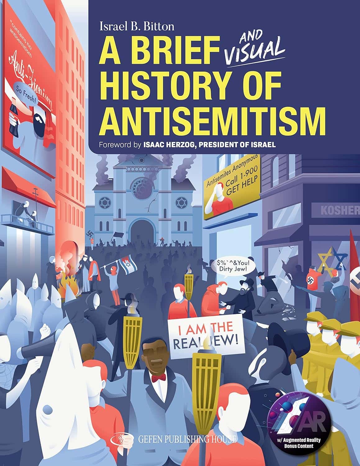 A Brief History of Antisemitism by Israel B. Bitton