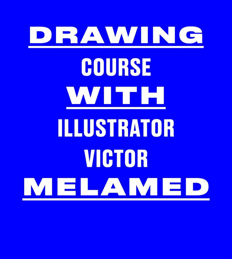 Drawing Course with Victor Melamed | Every Wednesday